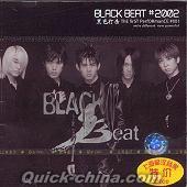 『BLACK BEAT#2002 』