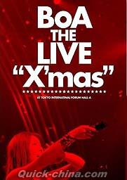 『聖誕快楽演唱会 BoA THE LIVE “X’MAS” (香港版)』