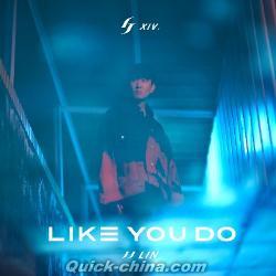 『Like You Do（台湾版）』