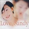 mc03894 Love Sandy 国語専輯 (台湾版)