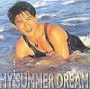 mc05986 MY SUMMER DREAM (台湾版)