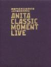 mc11745 経典金曲演唱会ANITA CLASSIC MOMENT LIVE (香港版)