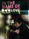 mc25605 In The Name Of...Love (香港版)