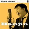陳奐仁 ハンジン・タン『Raw Jazz』