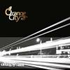 汁橙音樂 Juzzy Orange『城市 橙事 Orange City（台湾版）』