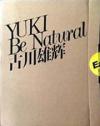 写真集など YUKI Be Natural 古川雄輝 限量版