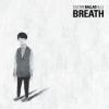 『Breath呼吸 台壓韓文版 （台湾版）』